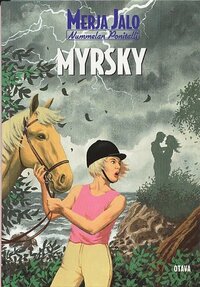 Myrsky by Merja Jalo