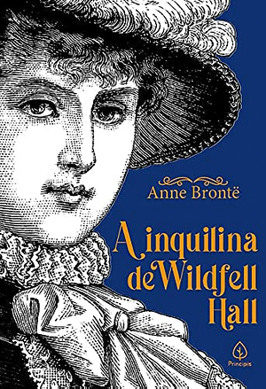 A inquilina de Wildfell Hall by Anne Brontë