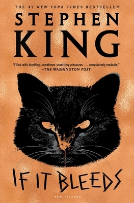 If It Bleeds by Stephen King