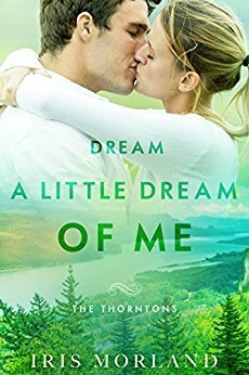 Dream a Little Dream of Me by Iris Morland