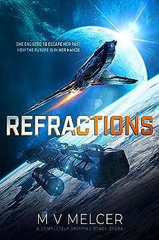 Refractions by M.V. Melcer