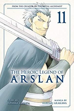 The Heroic Legend of Arslan, Vol. 11 by Yoshiki Tanaka