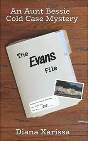 The Evans File by Diana Xarissa
