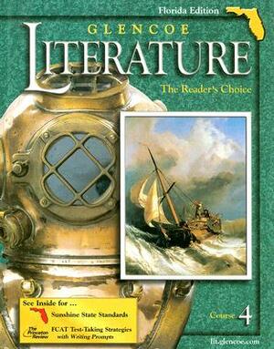 Glencoe Literature Course 4 Florida Edition: The Reader's Circle by 