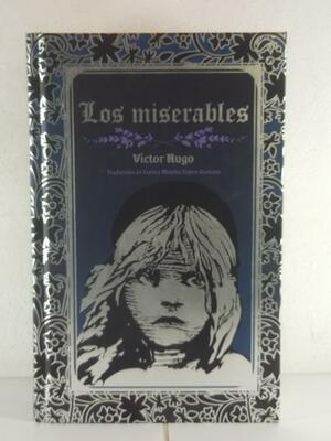 Los Miserables by Victor Hugo