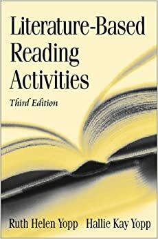 Literature-Based Reading Activities by Hallie Kay Yopp, Ruth Helen Yopp