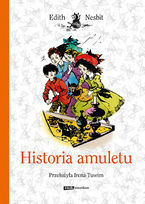 Historia amuletu by Irena Tuwim, E. Nesbit