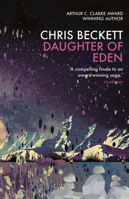 Daughter of Eden by Chris Beckett