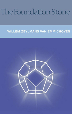 The Foundation Stone by F. W. Zeylmans Van Emmichoven