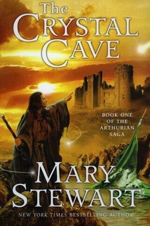 Arthurian Novels: Crystal Cave/Hollow Hills/The Last Enchantment by Mary Stewart