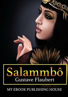 Salammbô by Gustave Flaubert