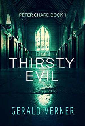 Thirsty Evil by Gerald Verner