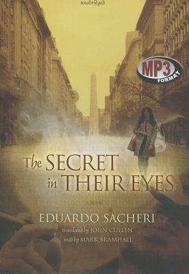 The Secret in Their Eyes by Eduardo Sacheri