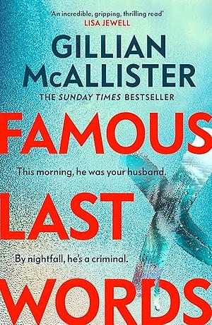 Famous Last Words by Gillian McAllister