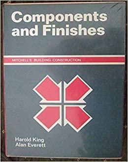Components and Finishes by Alan Everett, Harold King