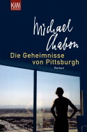 Die Geheimnisse von Pittsburgh by Michael Chabon