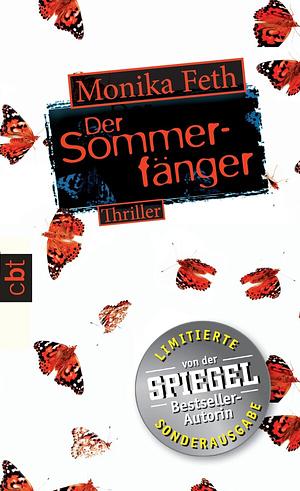 Der Sommerfänger by Monika Feth