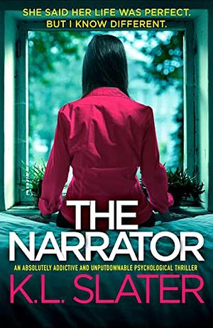 The Narrator by K.L. Slater