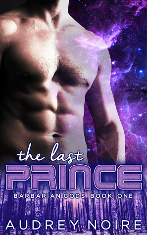 The Last Prince by Audrey Noire