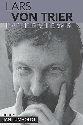 Lars Von Trier: Interviews by 