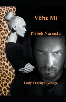 Verte Mi: Príbeh Narcistu by Tracilyn George