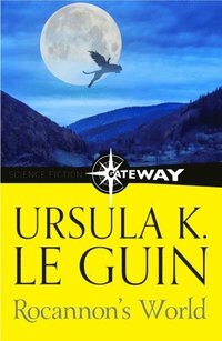 Rocannon's World by Ursula K. Le Guin