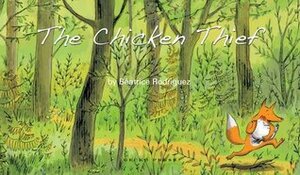 The Chicken Thief by Béatrice Rodriguez