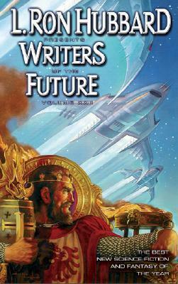 L. Ron Hubbard Presents Writers of the Future 22 by L. Ron Hubbard, Stephen Hickman, Algis Budrys