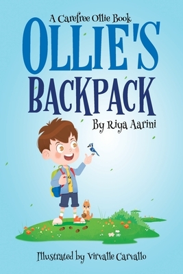 Ollie's Backpack by Riya Aarini