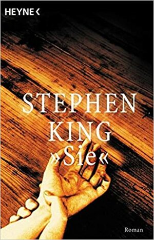 Sie by Stephen King, Joachim Körber