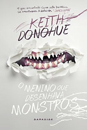 O Menino que Desenhava Monstros by Keith Donohue