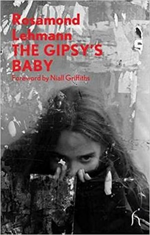 The Gipsy's Baby and Other Stories by Rosamond Lehmann