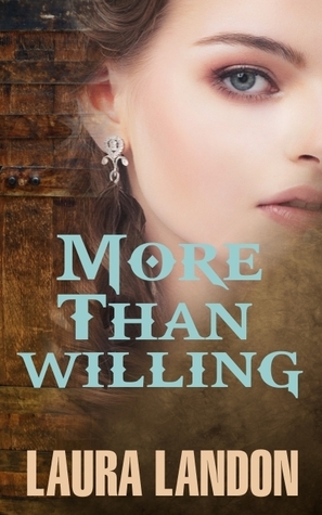 More Than Willing by Laura Landon