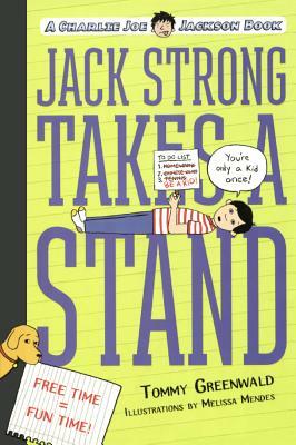 Jack Strong Takes a Stand by Tommy Greenwald