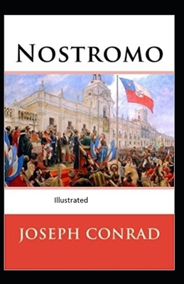 Nostromo Illustrated by Joseph Conrad