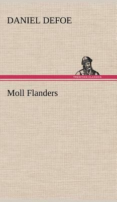 Moll Flanders by Daniel Defoe