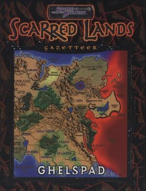 Scarred Lands Gazetteer: Ghelspad by Stewart Wieck