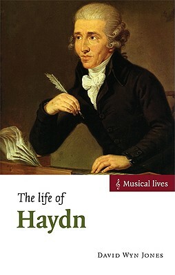 The Life of Haydn by David Wyn Jones