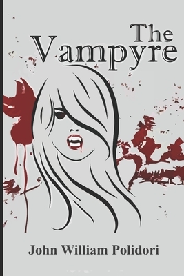 The Vampyre by John William Polidori