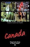 Culture Shock!: Canada by Robert Barlas, Guek-Cheng Pang