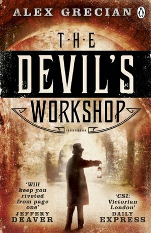 The Devil's Workshop by Alex Grecian
