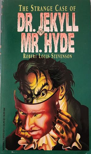 The Strange Case of Dr. Jekyll and Mr. Hyde by Robert Louis Stevenson