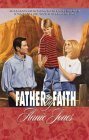 Father by Faith (Palisades Pure Romance) by Annie Jones