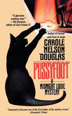 Pussyfoot by Carole Nelson Douglas