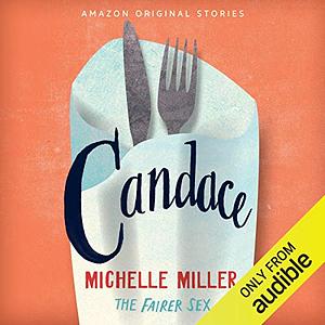 Candace by Michelle Miller
