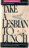 Take a Lesbian to Lunch by Ann Aldrich