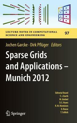 Sparse Grids and Applications - Munich 2012 by 