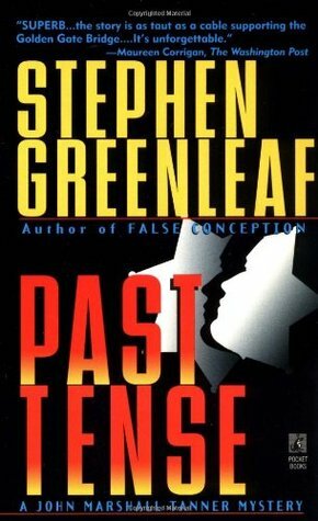 Past Tense by Stephen Greenleaf