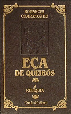 A Relíquia by Eça de Queirós