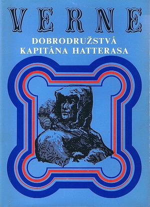 Dobrodružstvá kapitána Hatterasa by William Butcher, Jules Verne